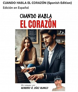 Cuando Habla el Corazón, novela