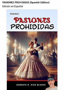 Pasiones Prohibidas, novela